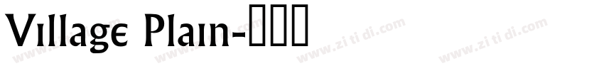 Village Plain字体转换